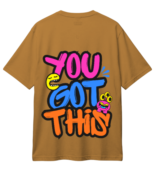 You Got This Oversized T-Shirt – Graffiti Graphic